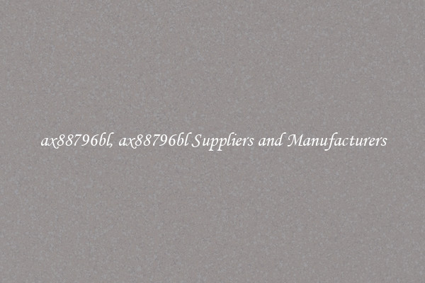 ax88796bl, ax88796bl Suppliers and Manufacturers
